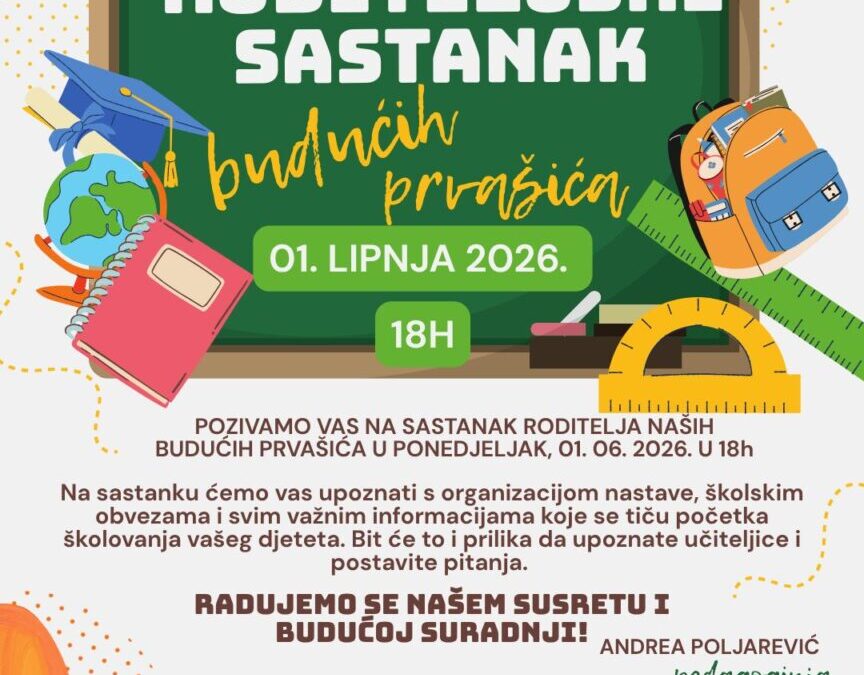 Upisi u 1. razred: Roditeljski sastanak
